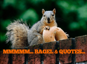 top-10-motivational-quotes-squirrel-eating-bagel.png
