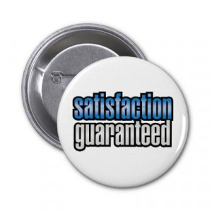 Satisfaction Guaranteed Button