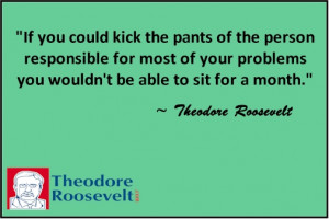 Here are some Theodore Roosevelt quote ecards: