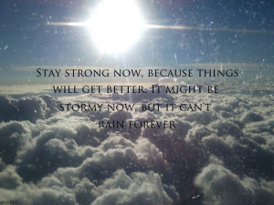 cloud, rain, sky, stay strong, storm, sun, text