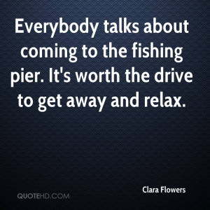 Fishing Quotes About Life
