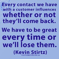 customer service quotes we have to be great everytime more quotes ...