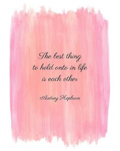 Audrey Hepburn inspirational quote art #watercolor #pink #print More