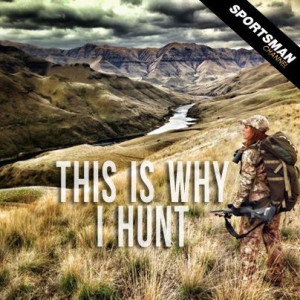 This is why I hunt