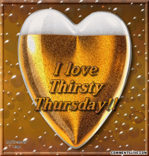 Showing Gallery For Happy Thirsty Thursday Quotes