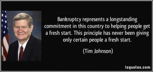 Bankruptcy represents a longstanding commitment in this country to ...