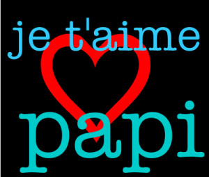 Love You Papi Par Pip