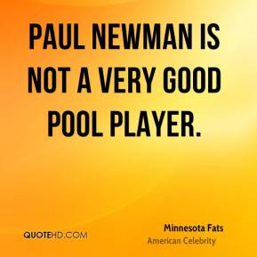 Minnesota Fats Pool Player Quotes