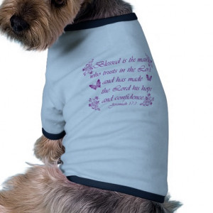 Inspirational Christian quotes Dog Clothing