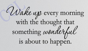 ... quote - Wake up every morning Inspirational Quote Vinyl Bedroom wall
