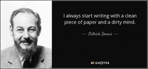 Patrick Dennis Quotes