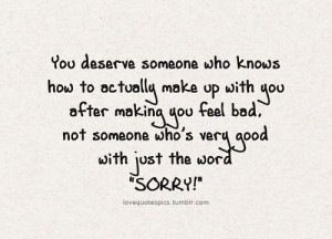 Being Sorry Quotes http://www.tumblr.com/tagged/sorry%20quotes