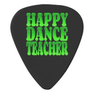 Happy Dance Teacher in Green Guitar Pick