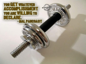 ... Whatever Accomplishment You Are Willing To Declare - Achievement Quote