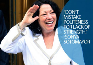 In 2009, Sonia Sotomayor became the first Latina to serve on the ...