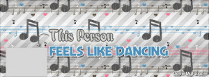 This Person Feels Like Dancing Facebook Cover