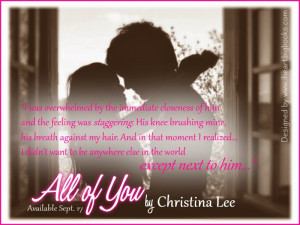 New Adult~ALL OF YOU by Christina Lee