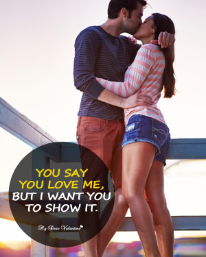 You Say You Love Me Quotes