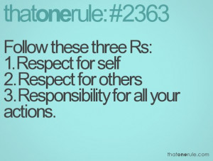 some people need to learn the three rs before they can follow them