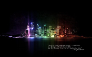 City Life Dream Neon Quote Quotes 1920x1200 hdw.eweb4.com