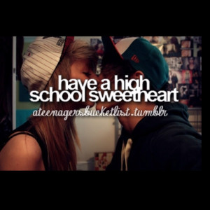 Have a high school sweetheart