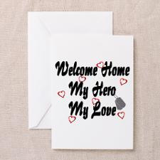 Welcome Home Hero Love ver2 Greeting Card for