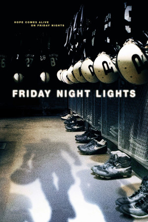 Friday Night Lights ( 2004 ) 1 hrs 58 mins