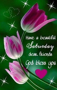 beautiful saturday quotes quote morning weekend saturday saturday ...