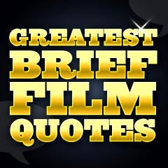 greatest brief movie quotes introduction greatest brief film quotes ...