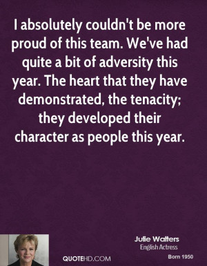 absolutely couldn't be more proud of this team. We've had quite a ...