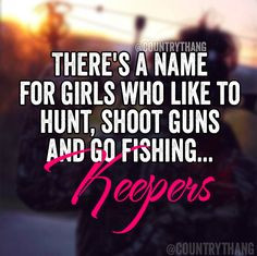 Country Stuff, Relationships Quotes 3, Country Thang, Country Girls ...