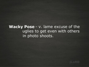 Uglies To Get Even With Others In Photo Shoots Quote On Black Theme
