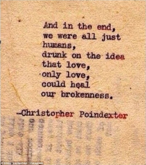 ... love on Monday, as she Instagrammed a quote by poet Christopher