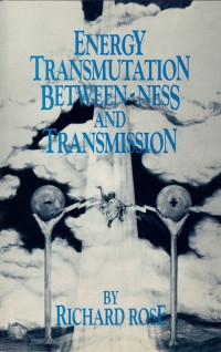 Cover of Energy Transmutation, Between-ness and Transmission by ...