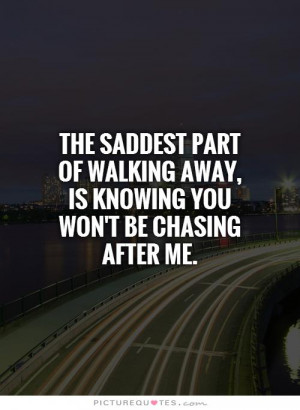 ... quotes breaking up quotes walking away quotes sad break up quotes sad