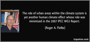 The role of urban areas within the climate system is yet another human ...