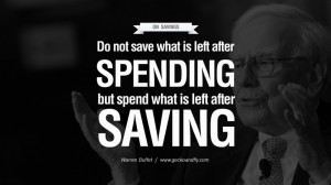 ... after saving. Excellent Advice By Warren Buffet On Investment Quotes