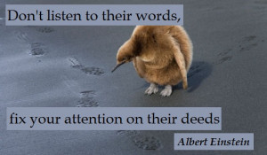 Do-not-listen-to-their-words-fix-your-attention-on-their-deeds.jpg
