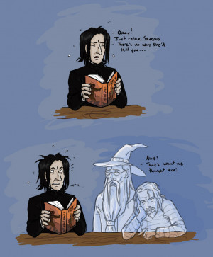 Severus Snape Funny Snape Pic, XD
