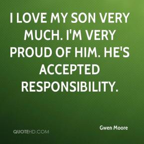 Proud Son Quotes I love my son quotes