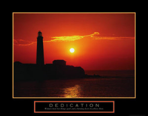 Dedication Lighthouse at Sunset Motivational Poster Print - 28x22