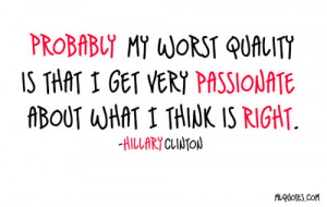 quotes,279,passion,hillary,clinton,inspiration,quote ...