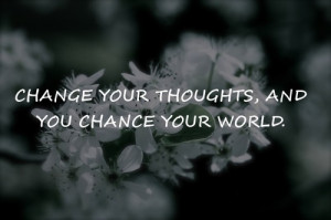 Change Your Thoughts Inspirational Quotes | Share Life Quotes