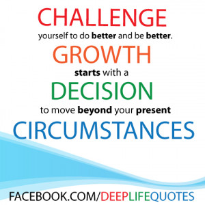 Challenge Quotes Yourself Life Challenges