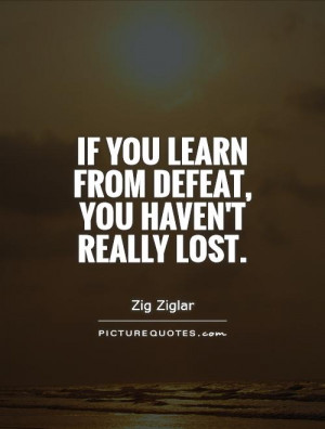 Defeat Quotes Zig Ziglar Quotes