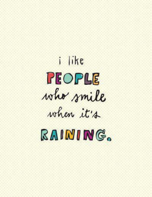 like, people, quote, rain, smile, smiling, text, word, words
