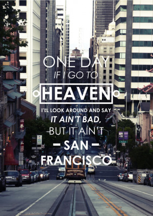 designersof:“It ain’t San Francisco” (Quote from Herb Caen) http ...