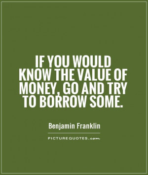 Quotes About Borrowing Money