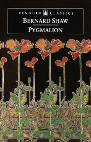 Start by marking “Pygmalion” as Want to Read: