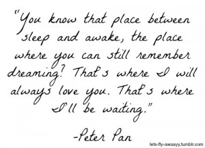 Disney Peter Pan Love Quotes Peter pan quot.